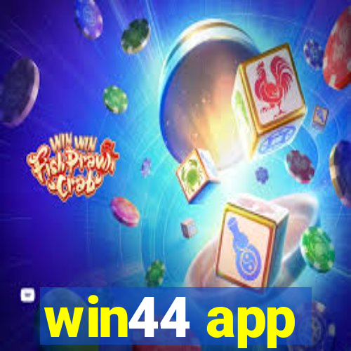 win44 app